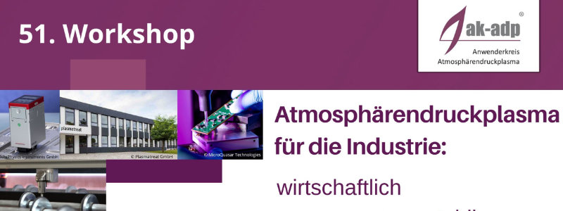 51st ak-adp workshop atmospheric pressure plasma
